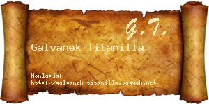 Galvanek Titanilla névjegykártya